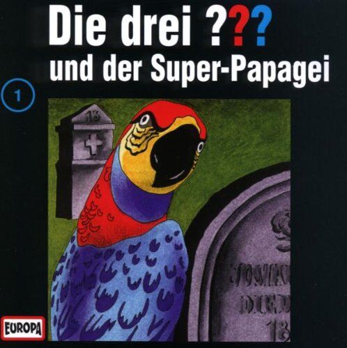 Oliver Rohrbeck - Die drei Fragezeichen - Folge 1: und der Super-Papagei - Preis vom 27.09.2026 03:53:48 h