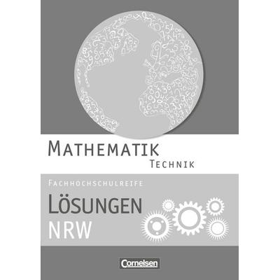 Mathematik - Fachhochschulreife - Technik - Nordrhein-Westfalen 2014, Taschenbuch von Christoph Berg,Mei-Liem Jakob,Jörg Rösener,Juliane