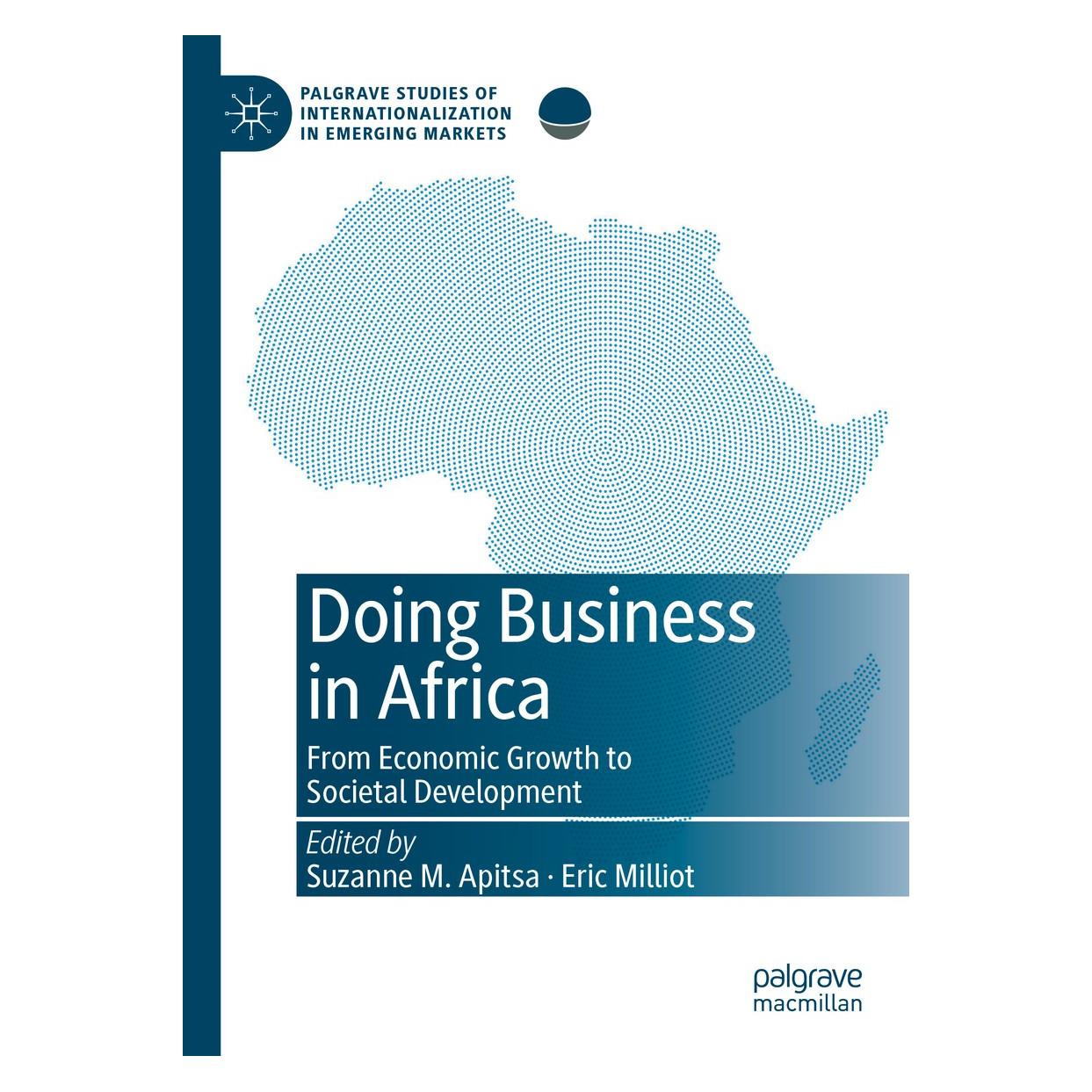 Springer Doing Business in Africa (Englisch, Hardcover, Eric Milliot, Suzanne M. Apitsa) (9783030507381)