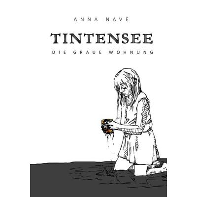 Tintensee, Gebundene Ausgabe von Anna Nave, Tredition, 978-3-347-75819-3