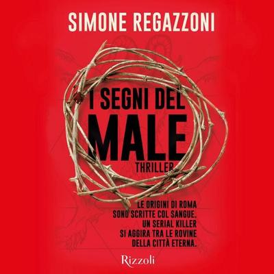 I segni del male - Simone Regazzoni, Audio, 9788831803021