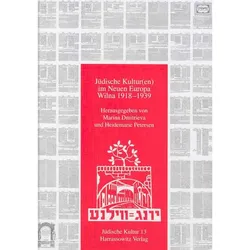 Jüdische Kultur im Neuen Europa - Wilna 1918-1939, Fachbücher
