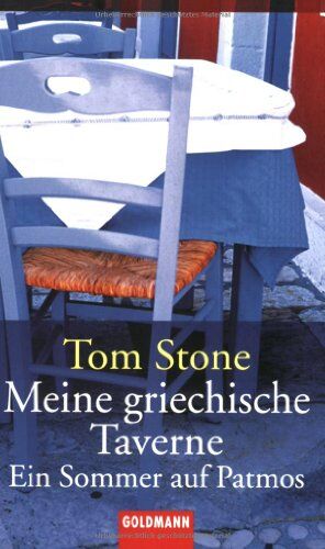 Tom Stone - Meine griechische TaverneEin Sommer auf Patmos - Preis vom 12.10.2026 11:37:12 h
