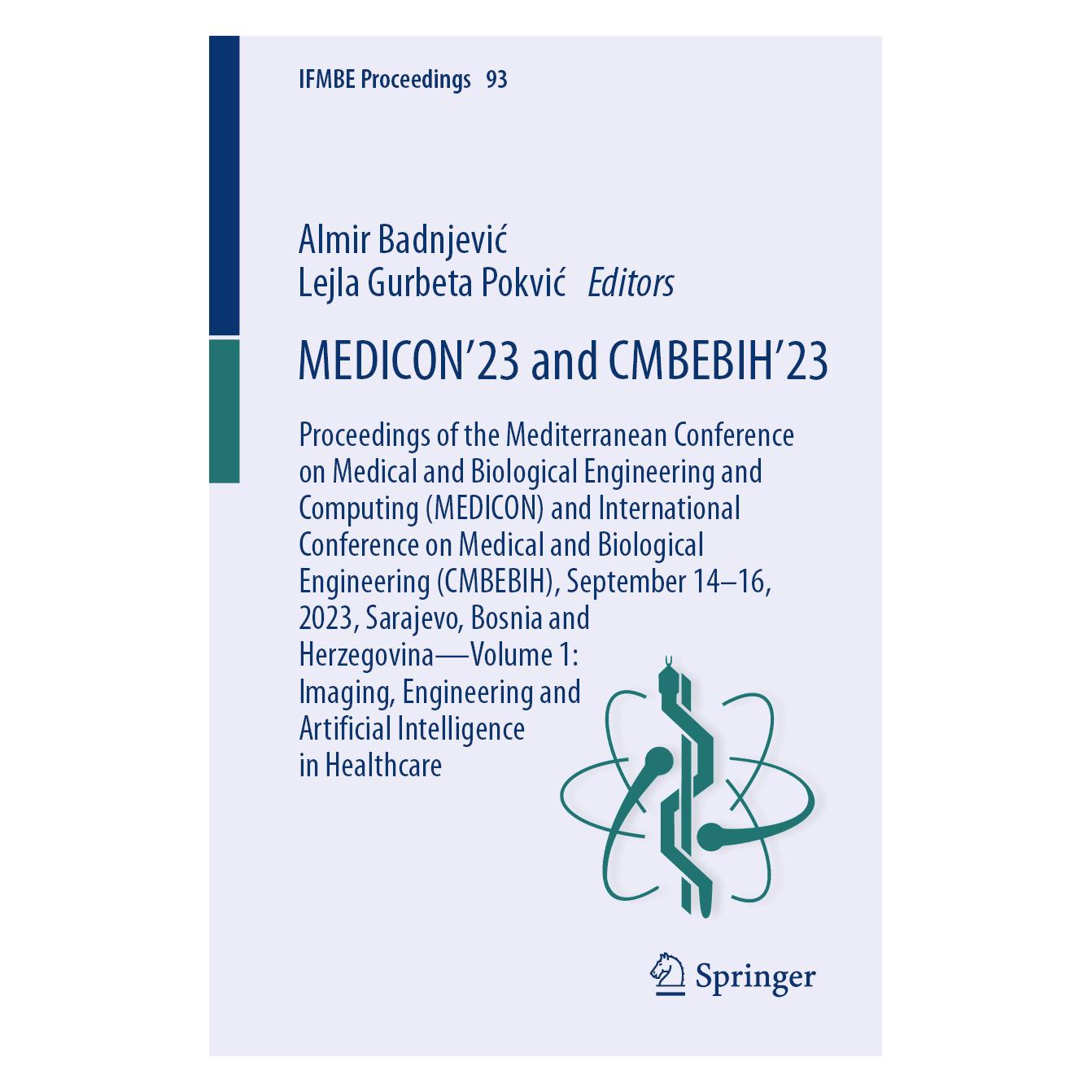 Springer MEDICON'23 and CMBEBIH'23 (Englisch, Softcover, Almir Badnjevic, Lejla Gurbeta Pokvic) (56982825)
