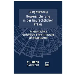 Beweissicherung in der baurechtlichen Praxis, Fachbücher von Georg Sturmberg