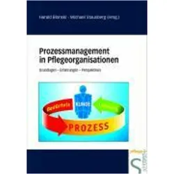 Prozessmanagement in Pflegeorganisationen, Fachbücher von Michael Stausberg, Harald Blonski