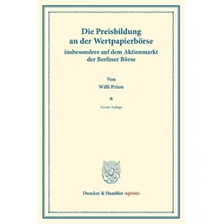 Die Preisbildung an der Wertpapierbörse, Fachbücher von Willi Prion