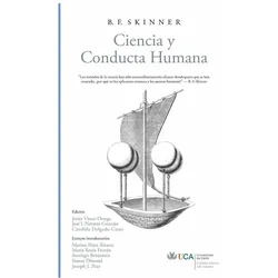 Ciencia y Conducta Humana, Fachbücher von Javier Virues-Ortega, José I. Navarro Guzmán, B. F. Skinner