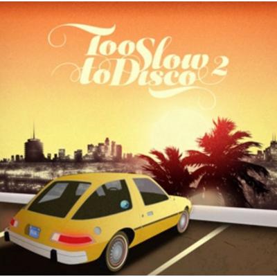 Too Slow To Disco Vol. 2 - Various, Vinyl