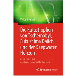Hoensch:Die Katastrophen von Tschernoby, Fachbücher von Volker Hoensch