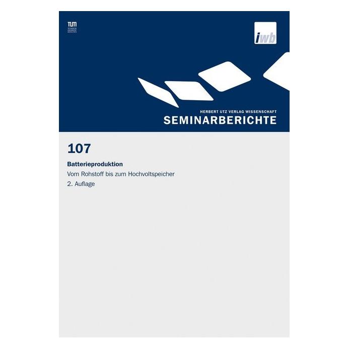 UTZ Verlag Batterieproduktion Vom Rohstoff bis z (Deutsch, Softcover, Gunther Reinhart, Michael Zäh) (41249629)