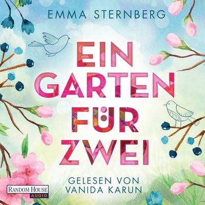 Ein Garten für zwei - Emma Sternberg, Audio, 9783837155778