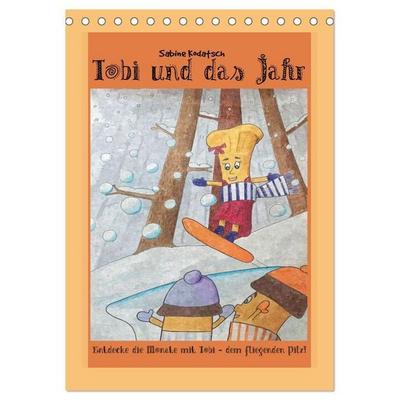 Tobi und das Jahr (Tischkalender 2027 DIN A5 hoch), CALVENDO Monatskalender