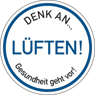 Hinweisschild, Denk an LÜFTEN..., Folie selbstklebend - 200 mm Folie selbstklebend