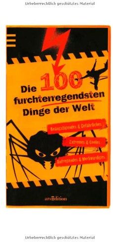 kein Autor - Die 100 furchterregendsten Dinge der Welt (100 Dinge) - Preis vom 15.10.2026 23:06:25 h