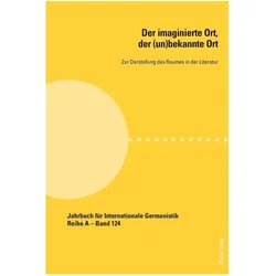Der imaginierte Ort, der (un)bekannte Ort, Fachbücher von Monika Manczyk-Krygiel, Anna Gajdis