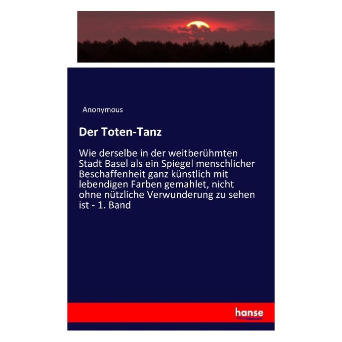 Hansebooks Der Toten-Tanz (Deutsch, Softcover, Anonym, Anonymous) (55882072)