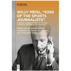 Willy Meisl, “King of the Sports Journalists”, Fachbücher von Christopher Young, Darren O'Byrne