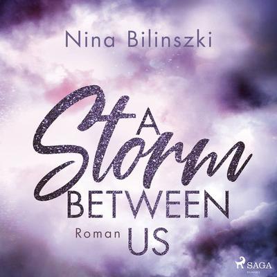 A Storm Between Us - Nina Bilinszki, Audio, 9788726930207