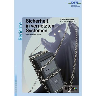 Sicherheit in vernetzten Systemen, Taschenbuch von , BoD – Books on Demand, 978-3-7431-5222-9
