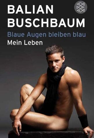 Balian Buschbaum - Blaue Augen bleiben blau: Mein Leben - Preis vom 13.10.2026 19:28:25 h