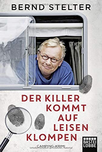 Bernd Stelter - Der Killer kommt auf leisen Klompen: Camping-Krimi (Holland-Krimi) - Preis vom 12.10.2026 11:37:12 h