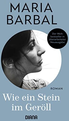 Maria Barbal - Wie ein Stein im Geröll: Roman - der katalanische Weltbestseller in überarbeiteter Neuausgabe - Preis vom 09.10.2026 07:28:09 h