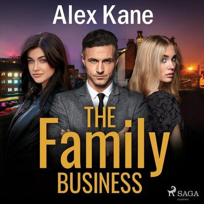 The Family Business - Alex Kane, Audio, 9788728281406