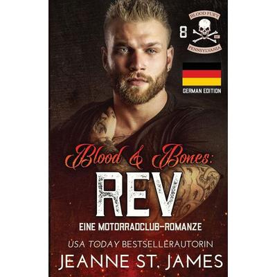 Blood & Bones, Taschenbuch von Jeanne St. James, Midnight Romance, LLC, 978-1-63693-079-4
