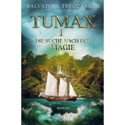 Tumax I, Taschenbuch von Salvatore Treccarichi, Bookmundo, 978-94-038-9368-6