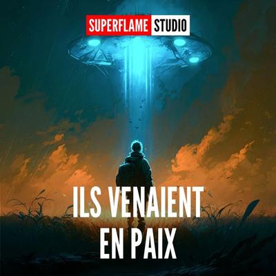 Ils Venaient en Paix - Superflame, Audio, 4069828302679