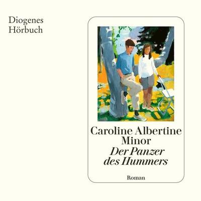 Der Panzer des Hummers - Caroline Albertine Minor, Audio, 9783257694338