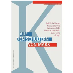 Auf den Schultern von Marx, Fachbücher von Judith Demirovic Dellheim