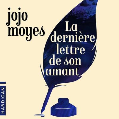 La Dernière lettre à son amant - Jojo Moyes, Audio, 9782374344874