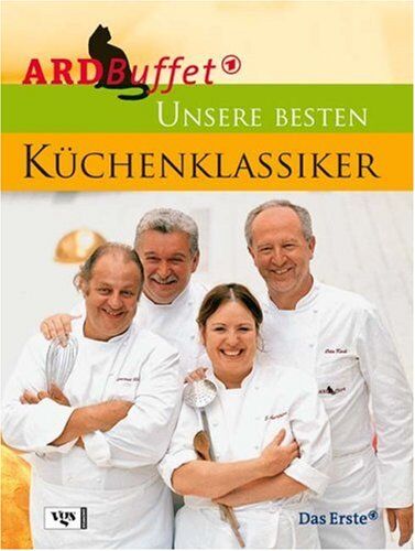 Jacqueline Amirfallah - ARD Buffet. Unsere besten Küchenklassiker - Preis vom 19.10.2026 19:33:35 h