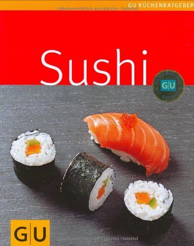 Marlisa Szwillus - Sushi (GU Küchenratgeber Relaunch 2006) - Preis vom 13.10.2026 19:28:25 h