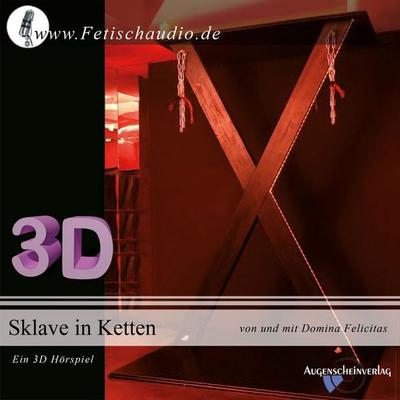 Sklave in Ketten - Bizarrlady Felicitas, Audio, 9783942546102