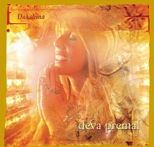 Deva Premal - Dakshina - limited edition - Preis vom 11.10.2026 03:10:56 h