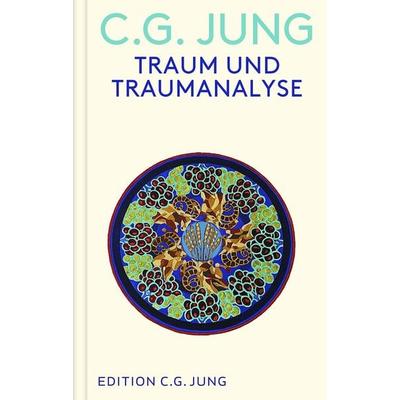 Traum und Traumanalyse, Gebundene Ausgabe von C. G. Jung, Patmos Verlag, 978-3-8436-1562-4