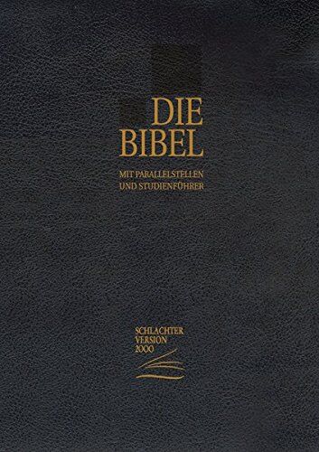 Übersetzt von Franz Eugen Schlachter - Schlachter 2000 - Standardausgabe (Vollrindleder-Ausgabe [flexibler Einband], schwarz, Goldschnitt, mit Reißverschluss) - Preis vom 17.10.2026 19:25:27 h