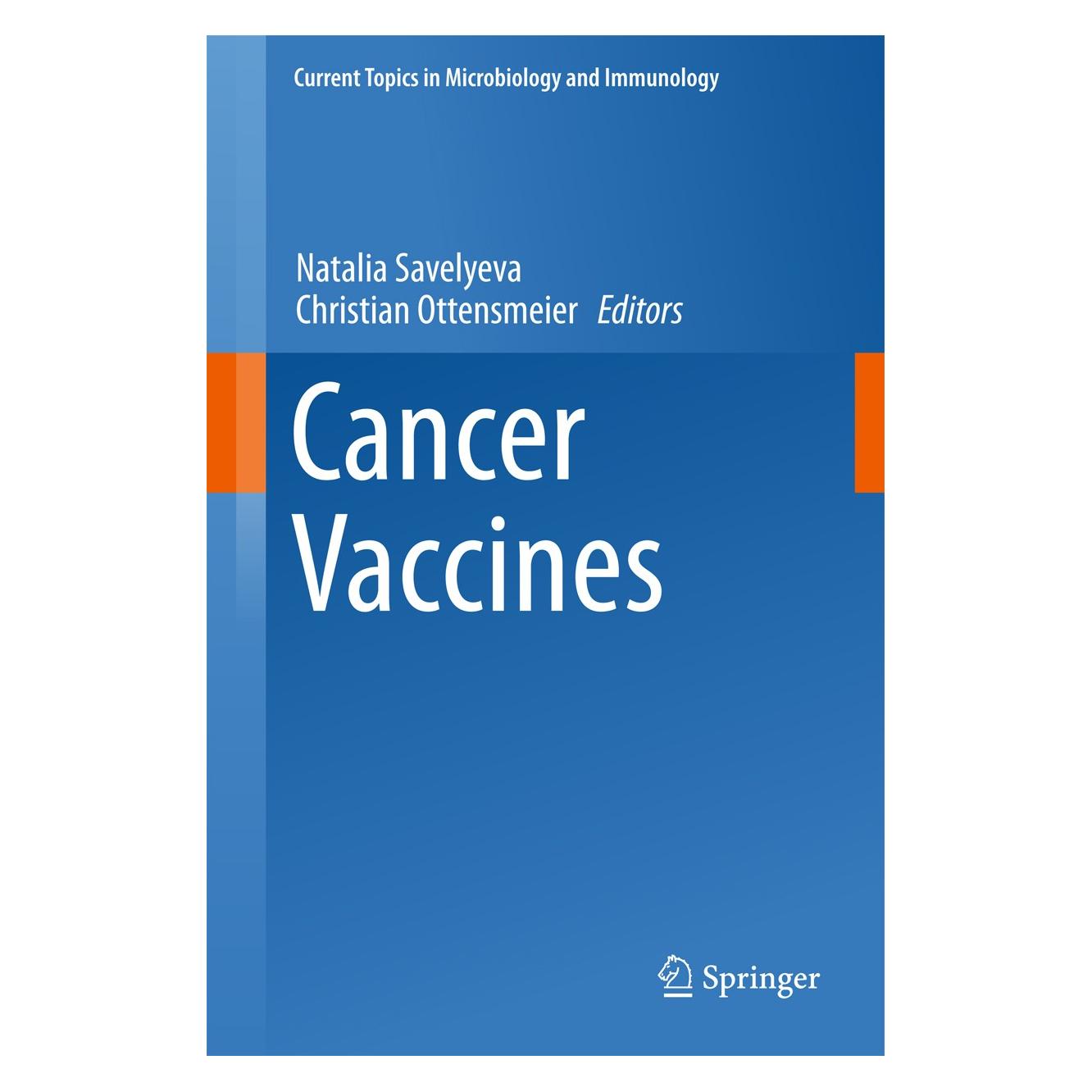 Springer Cancer Vaccines (Englisch, Hardcover, Christian Ottensmeier, Natalia Savelyeva) (9783319239095)
