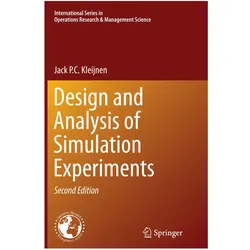 Design and Analysis of Simulation Experiments, Fachbücher von Jack P.C. Kleijnen