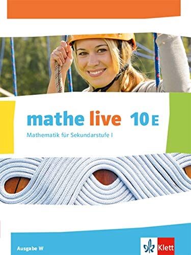mathe live 10E. Ausgabe W: Schülerbuch Klasse 10 (E-Kurs) (mathe live. Ausgabe W ab 2014) - Preis vom 11.10.2026 15:43:13 h