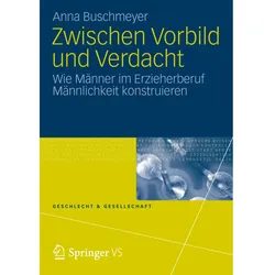 Zwischen Vorbild und Verdacht, Fachbücher von Anna Buschmeyer
