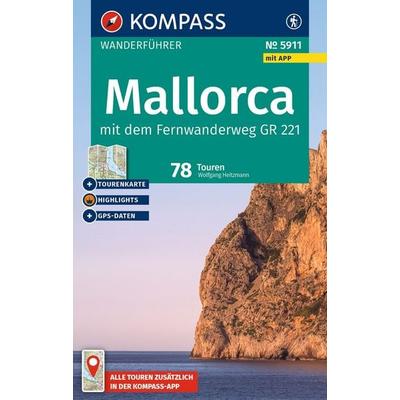 KOMPASS Wanderführer Mallorca, 78 Touren mit Extra-Tourenkarte, Taschenbuch von Wolfgang Heitzmann, KOMPASS Freytag & Berndt, 978-3-99154-388-6