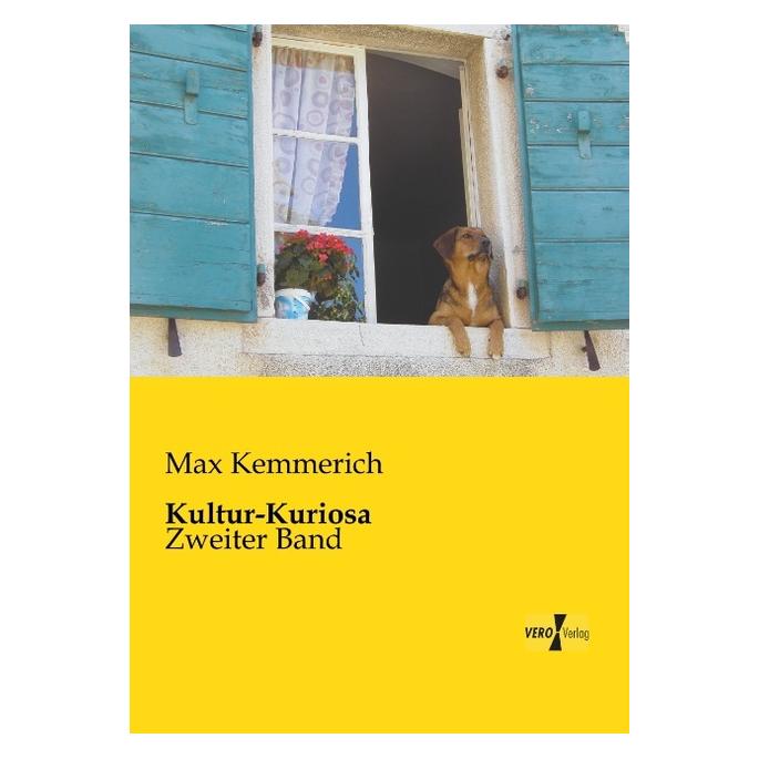 Vero Kultur-Kuriosa (Deutsch, Softcover, Max Kemmerich) (55543983)