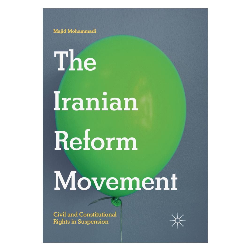 Springer The Iranian Reform Movement (Englisch, Softcover, Majid Mohammadi) (56082316)