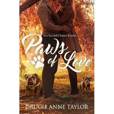Paws of Love, Taschenbuch von Drucie Anne Taylor, Tolino Media