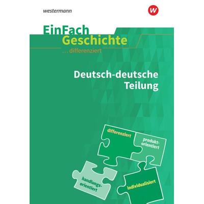 EinFach Geschichte ... differenziert, Taschenbuch von Achim Rosenthal, Schöningh Verlag in Westermann Bildungsmedien, 978-3-14-024754-2