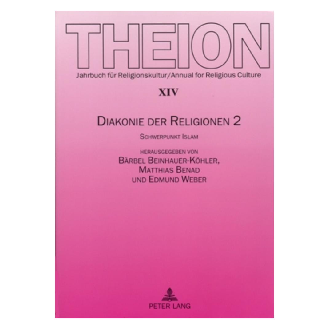 Peter Lang Diakonie der Religionen 2 (Deutsch, Softcover, Bärbel Beinhauer-Köhler, Edmund Weber, Matthias Benad) (56031297)
